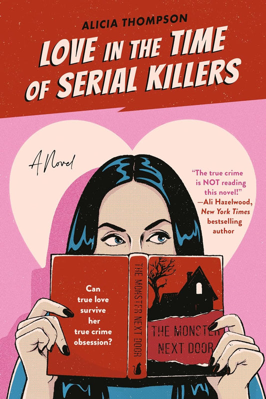 Love in the Time of Serial Killers