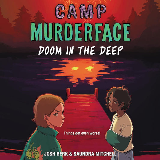 Doom in the Deep (Camp Murderface, Bk. 2)