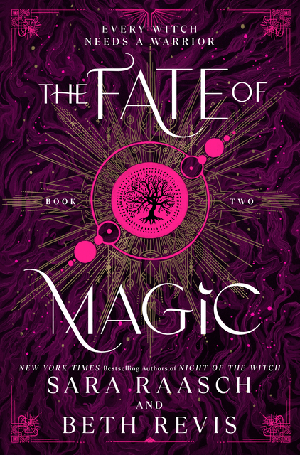 PRE ORDER The Fate of Magic (Witch and Hunter #2)