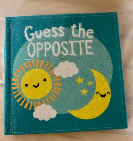 Guess the Opposites Felt Book